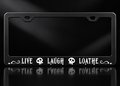 Live Laugh Loathe Skull License Plate Frame Black Metal